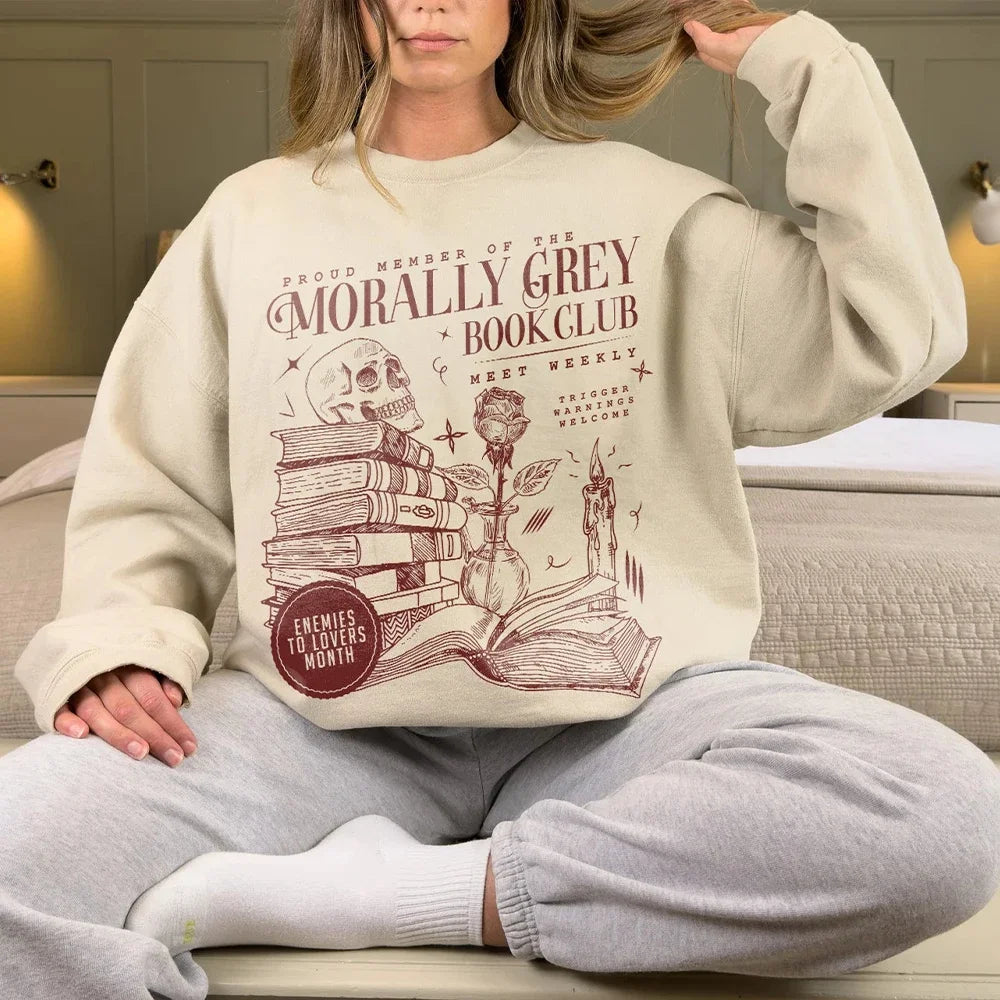 Women Casual Long Sleeve  O Neck Sport Sweatshirt Morally Grey Book Club Dark Romance Crew Printed Sweatshirt Y2K Streatwear