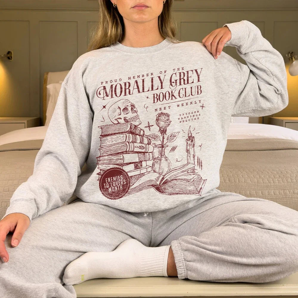 Women Casual Long Sleeve  O Neck Sport Sweatshirt Morally Grey Book Club Dark Romance Crew Printed Sweatshirt Y2K Streatwear