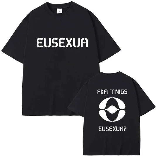 FKA twigs EUSEXUA Double Side T-Shirts Man Woman Fans Summer Gift Vintage Clothes Aesthetic Streetwear Harajuku Pullover Tops