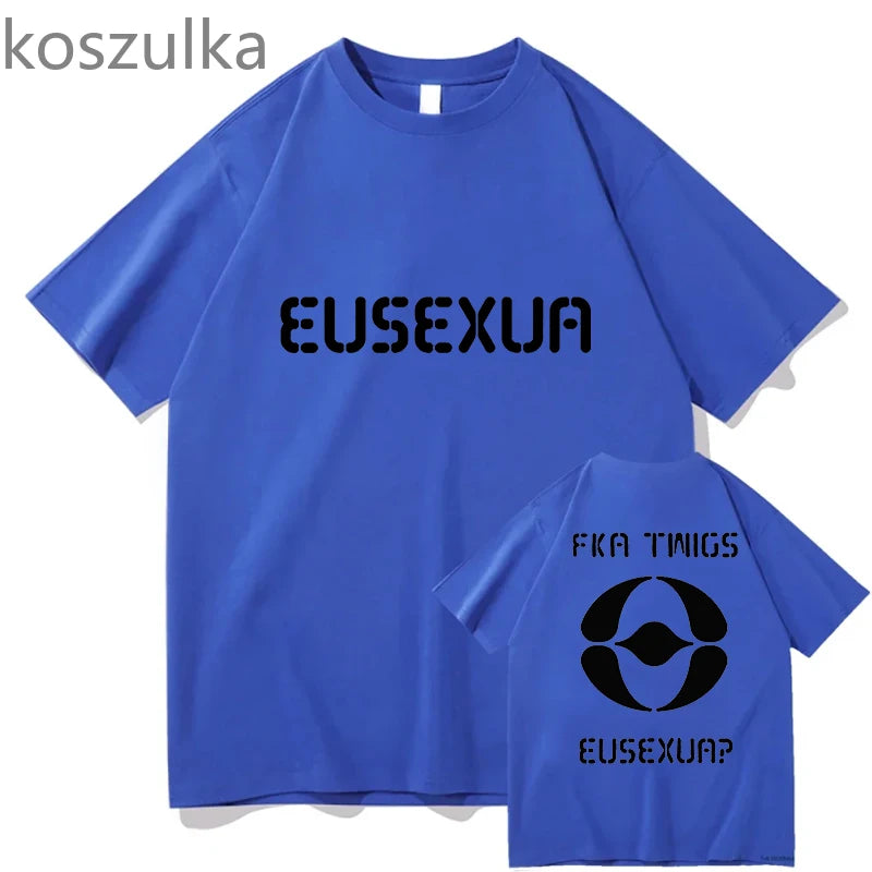 FKA twigs EUSEXUA Double Side T-Shirts Man Woman Fans Summer Gift Vintage Clothes Aesthetic Streetwear Harajuku Pullover Tops